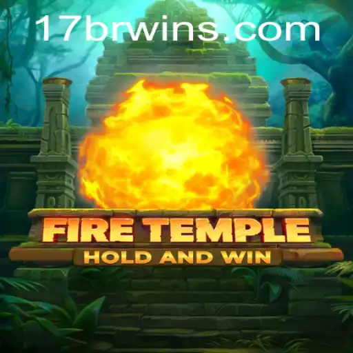 Explorando FireTemple: Aventura e Estratégia no Jogo 17BR